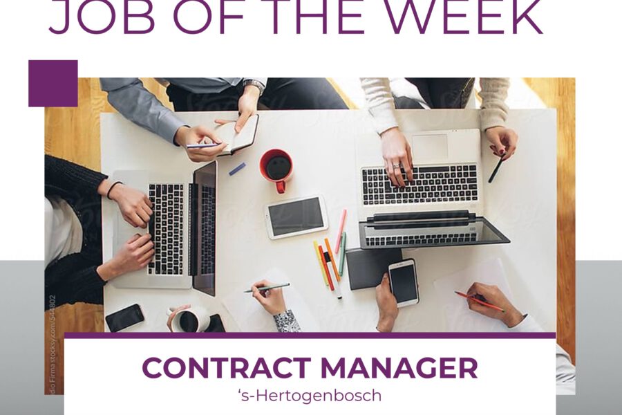 Job of the week, Contract Manager Specialist B2B – ‘s-Hertogenbosch